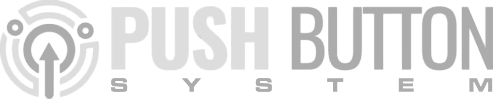 Push Button System
